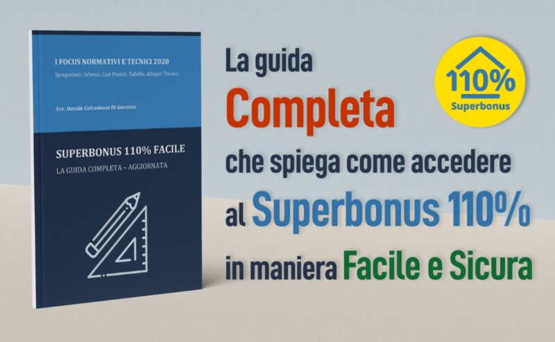 Pubblicata La Guida Completa E Aggiornata Al Superbonus 110% - Studio ...