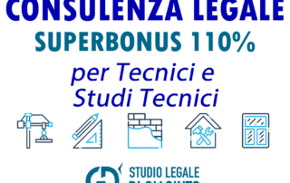 Consulenza Legale Superbonus 110 % per Tecnici e Studi Tecnici.